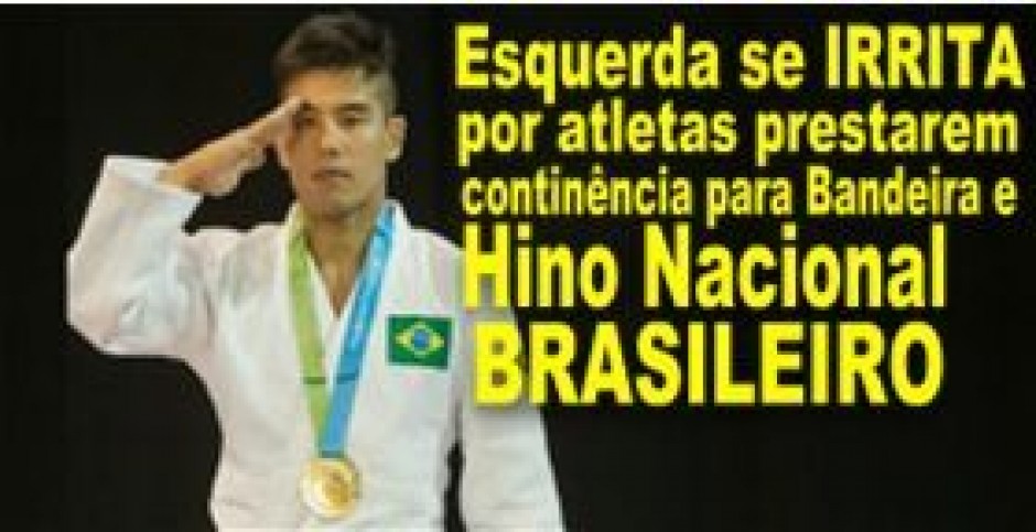 Militares, Continência. Raiva, medo ou idiotice? Atletas que prestam continência para o hino nacional irritam esquerda brasileira.