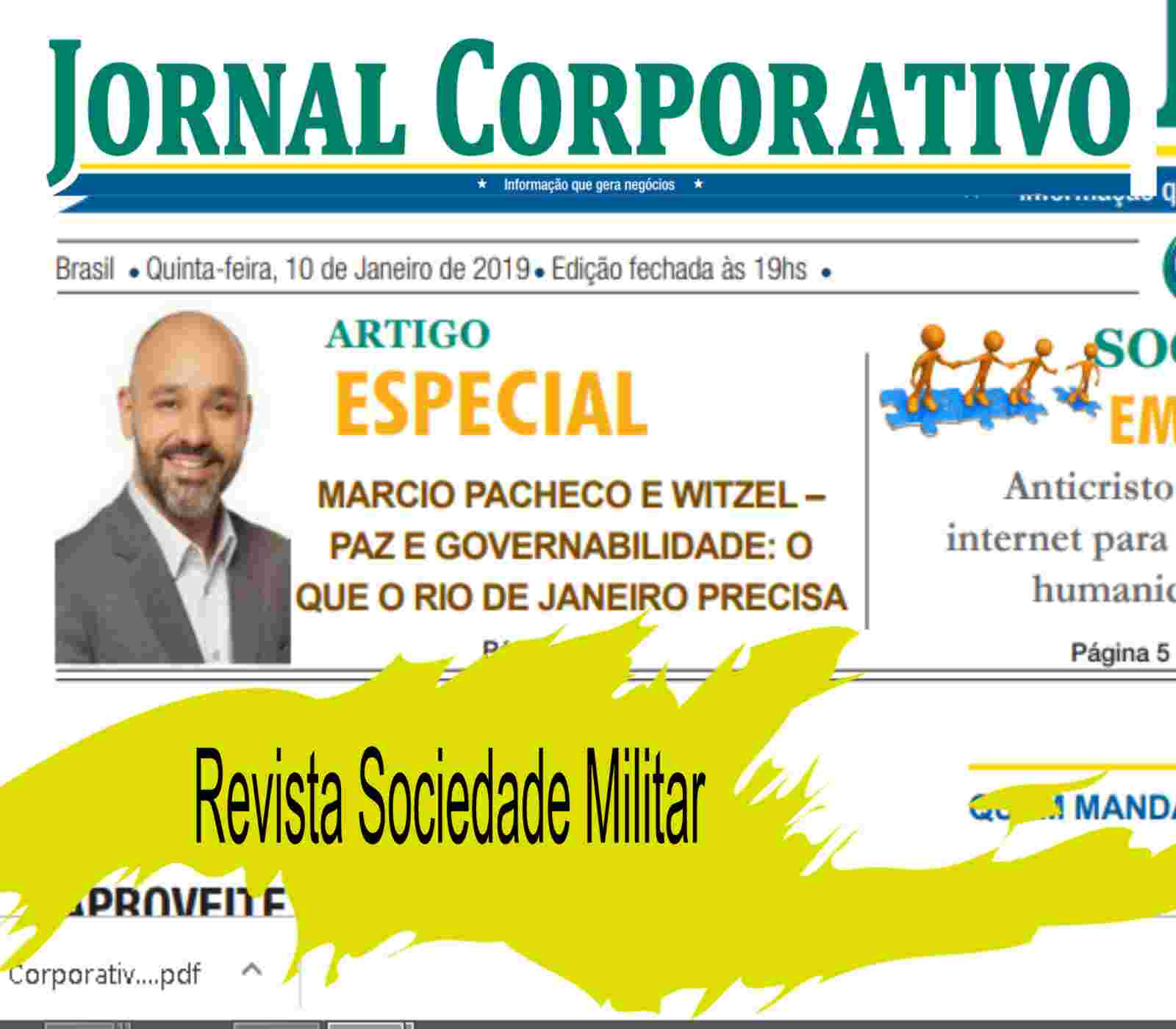 Marcio Pacheco e Witzel – Paz e governabilidade, o que o Rio de Janeiro precisa / Rio – Pacto pró-governabilidade responde aos anseios da sociedade que se cansou da lealdade ás siglas em detrimento da vontade do povo.