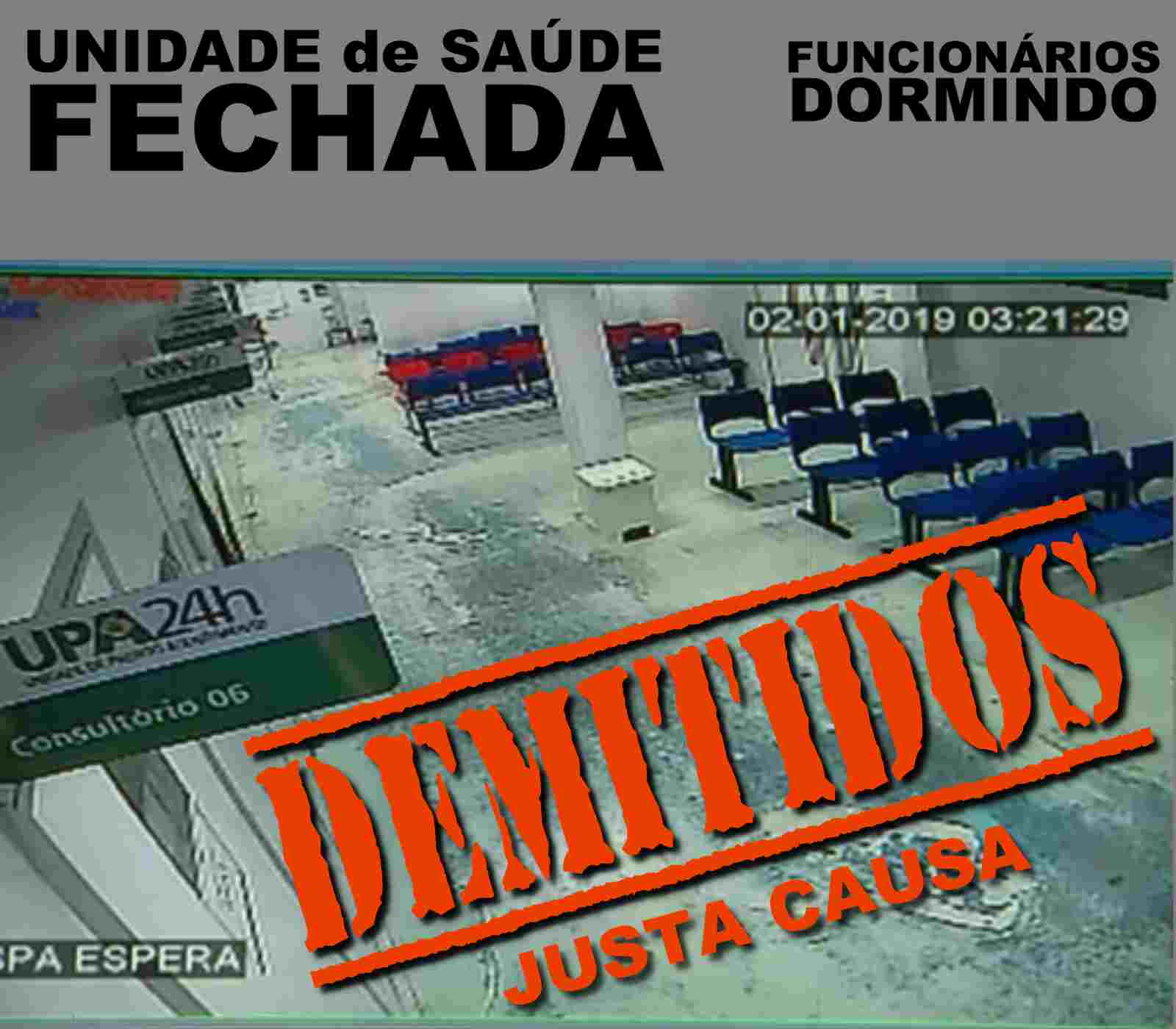 DEMITIDOS! Funcionários de UNIDADE de SAÚDE dormem e deixam povo sem atendimento. Não há progresso sem ordem.