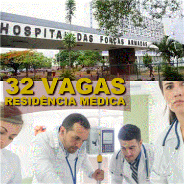 Vagas para residência médica no Hospital das Forças Armadas