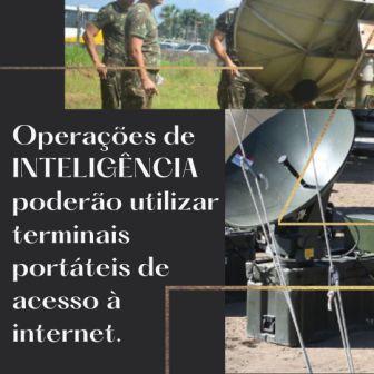 Operações de INTELIGÊNCIA de militares e civis poderão utilizar terminais portáteis de acesso à internet