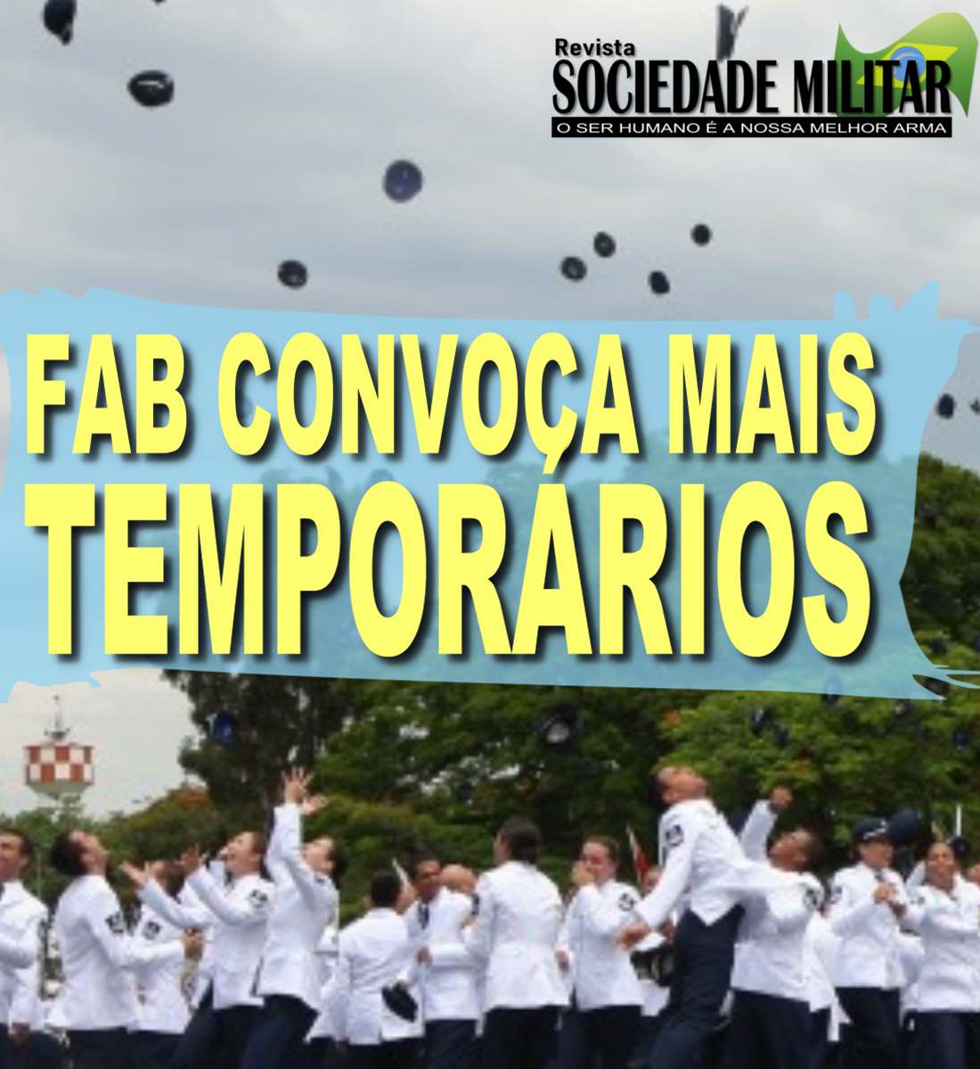 Em 5 anos AERONÁUTICA aumenta em 23% o número de sargentos temporários convocados
