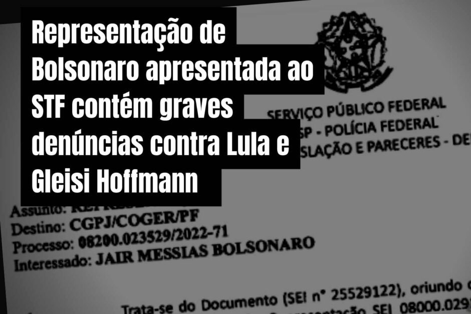 Extra! Bolsonaro acusa Lula e Gleisi Hofmann. Notícia Crime no STF será relatada por Nunes Marques