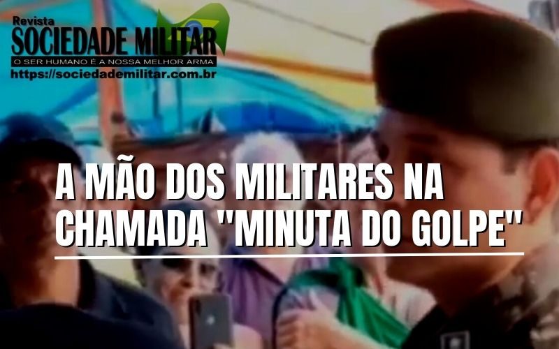Como a mão dos militares foi colocada na “Minuta do Golpe”