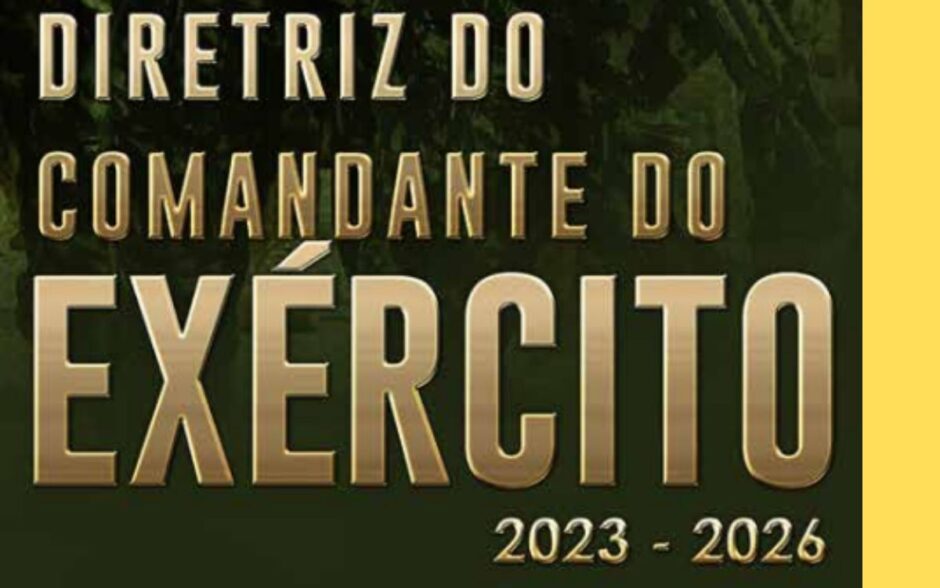 Vasto conjunto de ordens do Comandante do Exército é publicado em diretriz que deve nortear as ações da força nos próximos anos