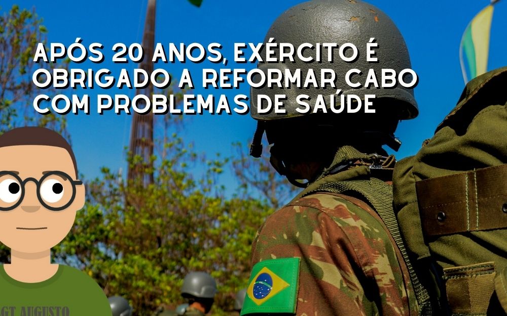 Exército Brasileiro é obrigado a corrigir mais um erro e REFORMA UM CABO após 20 anos de batalhas judiciais