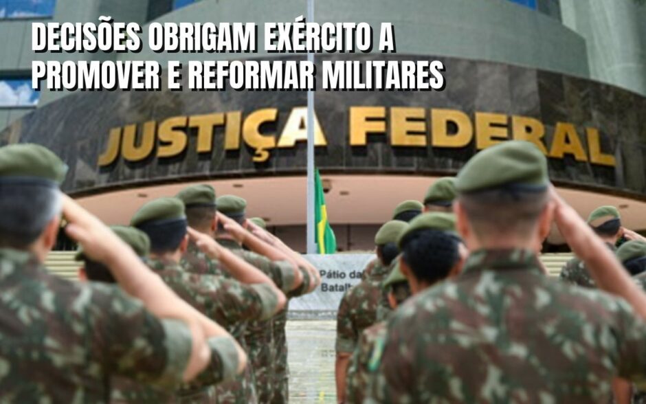 Exército Brasileiro é obrigado a promover e reformar vários militares que lutaram por anos para corrigir falhas administrativas