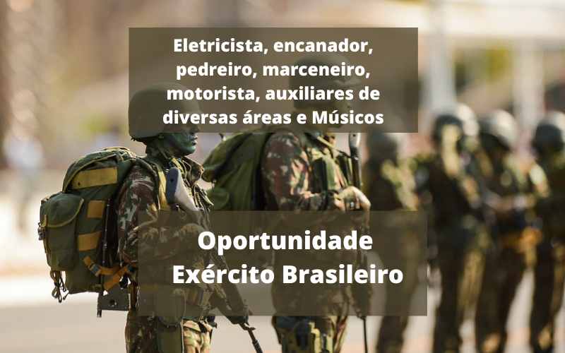 Oportunidade! Exército está convocando profissionais de até 40 anos, sem  concurso, basta ter ensino fundamental completo - JM1 Jornal das Montanhas