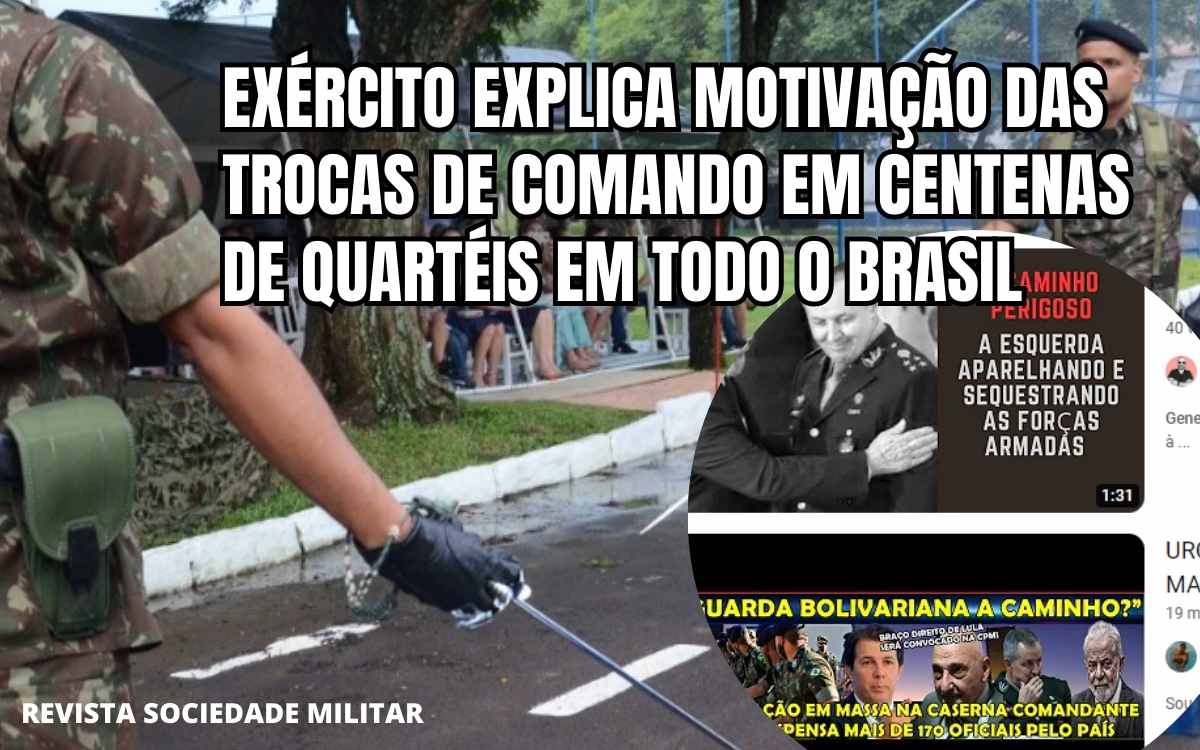 Exército explica porque Comandante exonerou 172 comandantes de quartéis em todo o Brasil