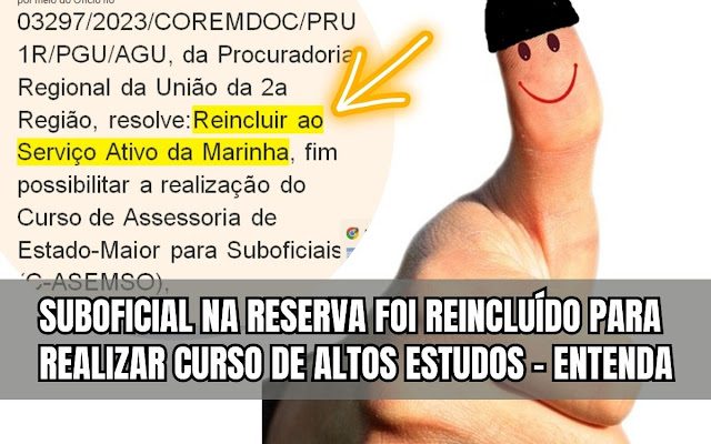 Militar da reserva é reincluído para C-ASEMSO. Forte precedente é aberto