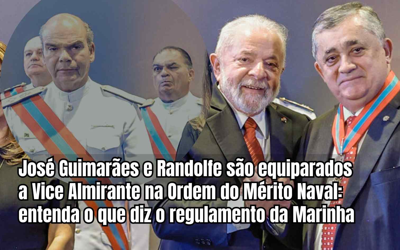 Como grande oficiais da Marinha, José Guimarães e Randolfe agora são equiparados a Vice Almirantes: entenda isso e confira o regulamento militar