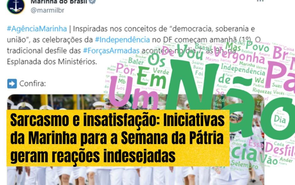 Sarcasmo e insatisfação: Iniciativas da Marinha para a Semana da Pátria em Brasília geram reações indesejadas