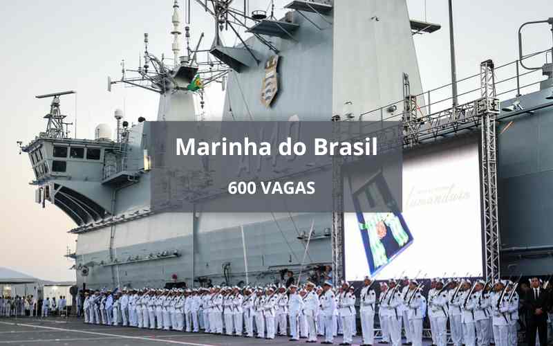Marinha do Brasil: 600 vagas, basta ter ensino médio