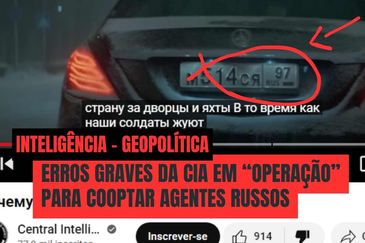Os erros infantis da CIA: tentativa de cooptação revela falhas cometidas pela maior agência de espionagem do planeta
