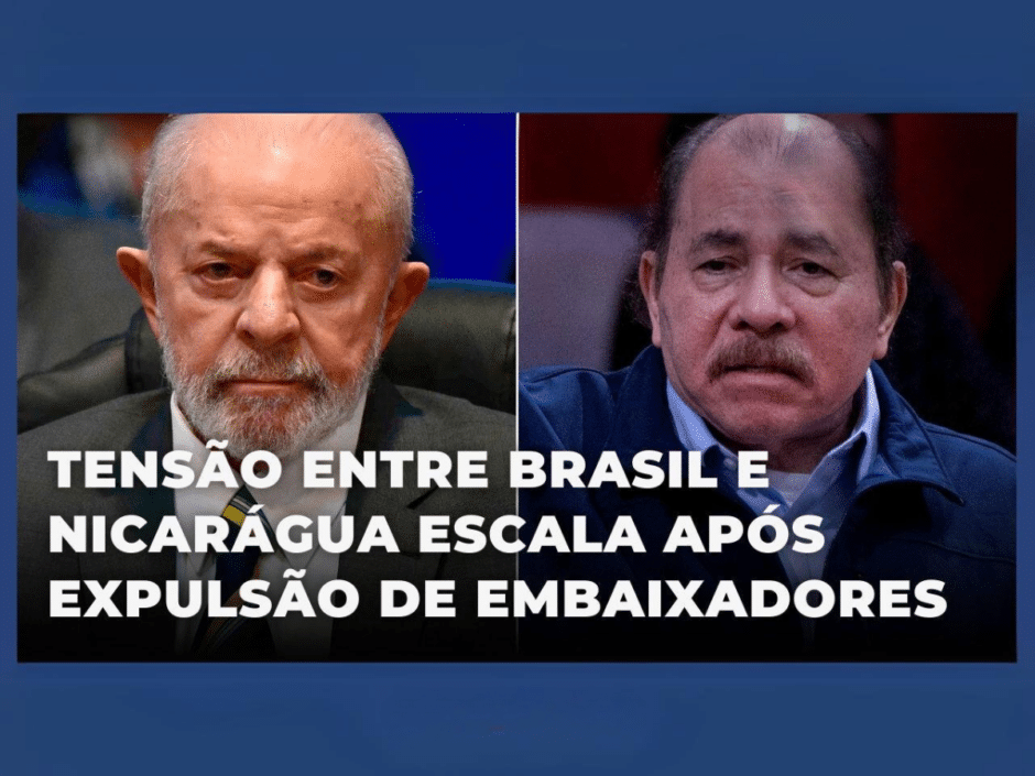 Tensão entre Brasil e Nicarágua aumenta após a expulsão do embaixador brasileiro: entenda o contexto político e as respostas do governo