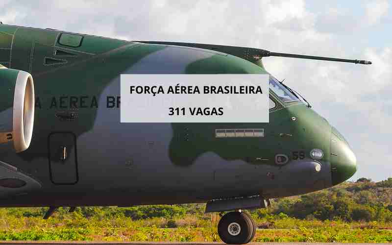 311 Vagas e Salário de R.809, Não perca a chance de entrar na Aeronáutica como Oficial